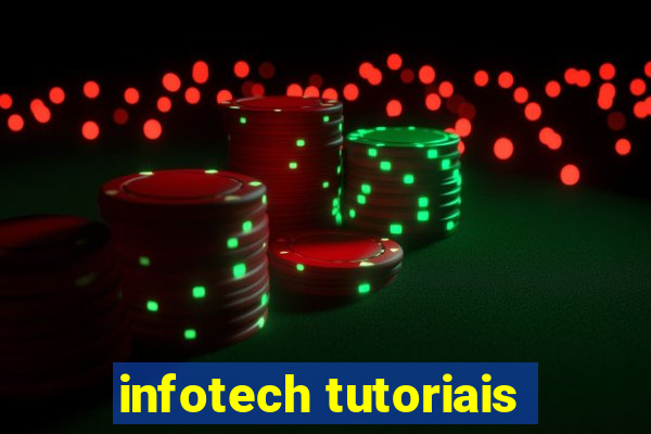 infotech tutoriais